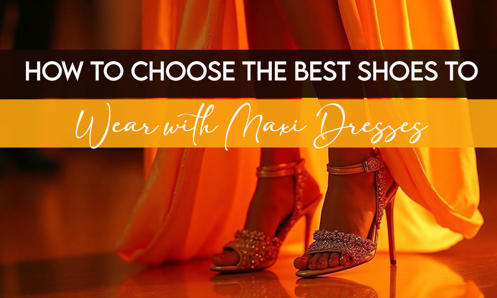 How to Choose the Best Shoes to Wear with Maxi Dresses  String & Thread