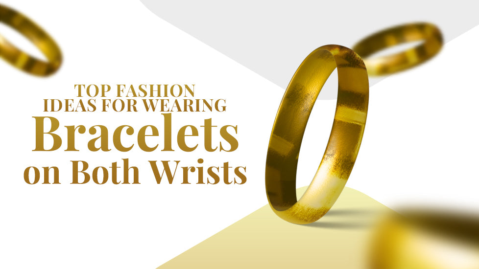 Fashion Ideas for Wearing Bracelets on Both Wrists