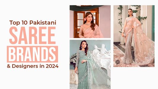 Pakistani Saree Brands & Designers